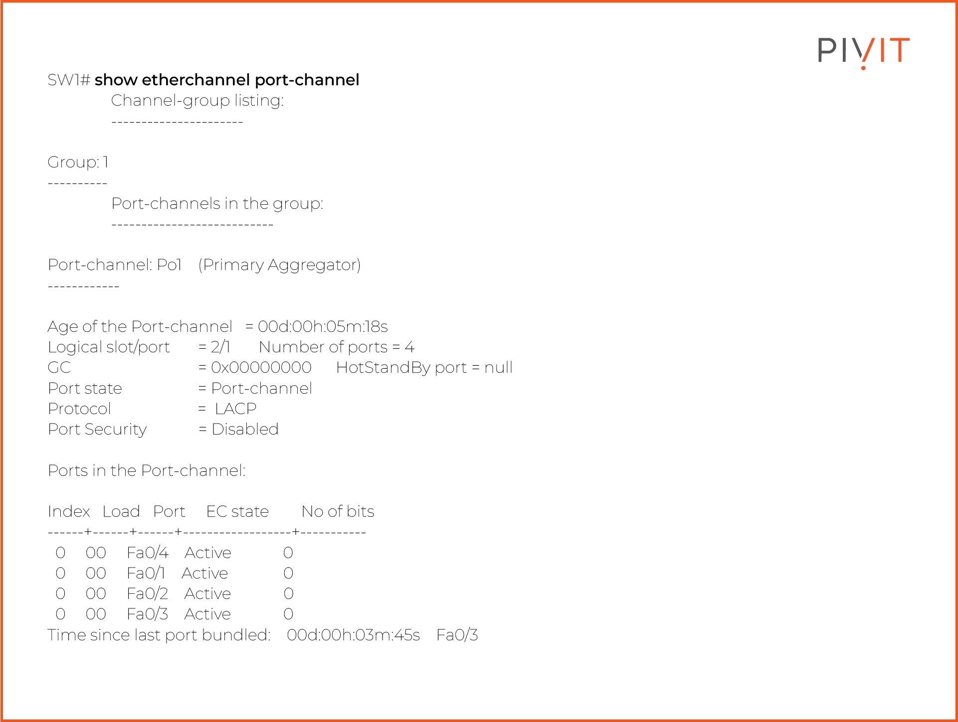 Show etherchannel port-channel command on a switch and its output