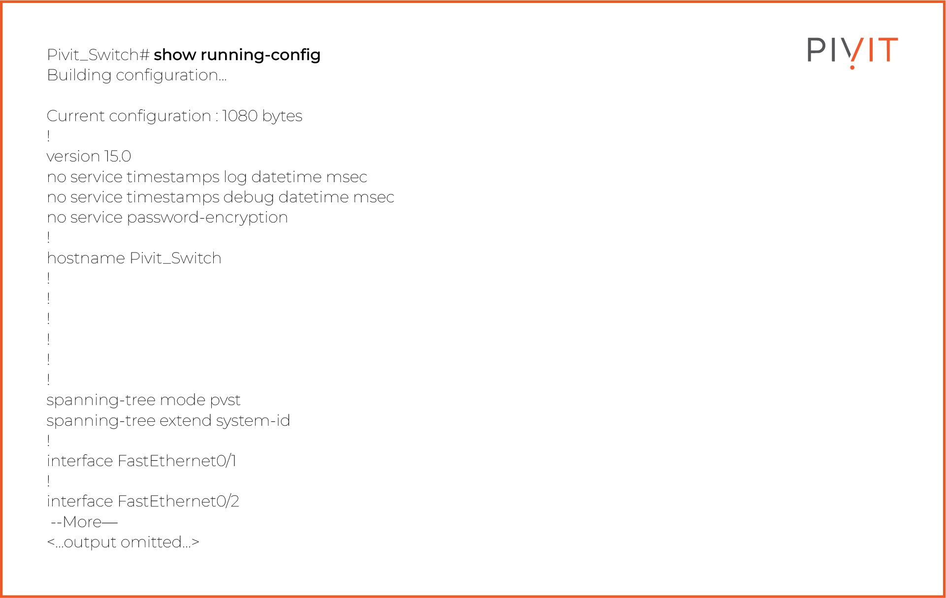 Show running-config command and its output