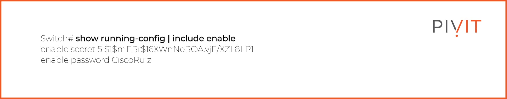 Show running-config | include enable command on a switch and its output