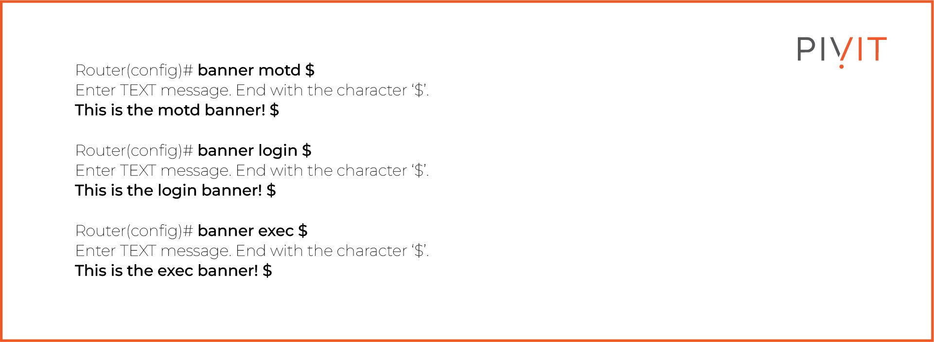 Configuring motd, login, and exec banner on a router